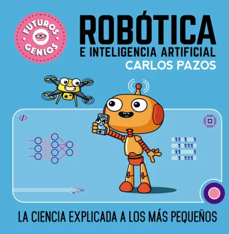Robotica e Inteligencia Artificial (Futuros Genios)