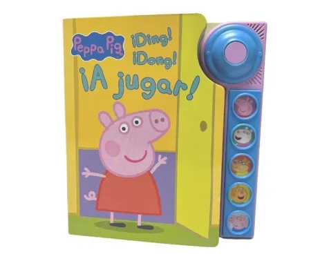 Peppa Pig. ¡Ding! ¡Dong! ¡A Jugar! Libro de Sonidos