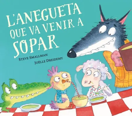 L'anegueta que Va Venir a Sopar
