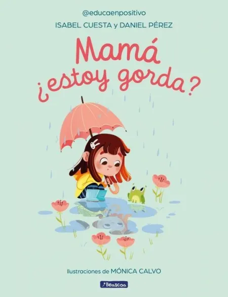 Mamá, ¿Estoy Gorda?