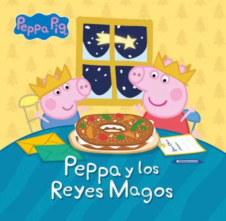 Peppa y los Reyes Magos. Peppa Pig