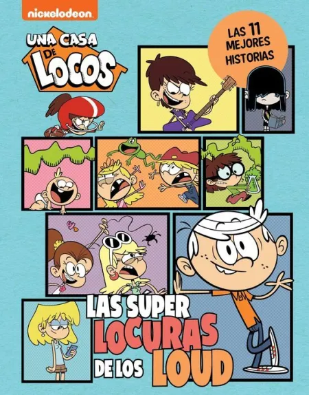 Una Casa de Locos. Cómic - las Superlocuras de los Loud. Las 11 M