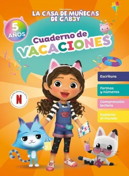 La Casa de Muñecas de Gabby 5 Años Cuaderno de Vacaciones