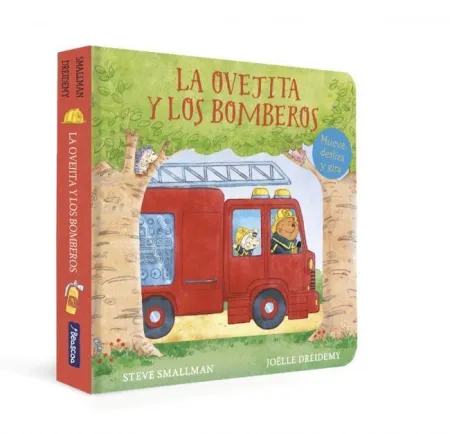 La Ovejita y los Bomberos (La Ovejita que Vino a Cenar. Libro de Cartón)