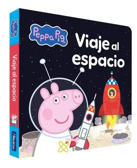 Peppa Pig. Viaje Al Espacio. Libro de Cartón