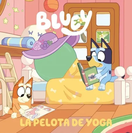 Bluey. La Pelota de Yoga