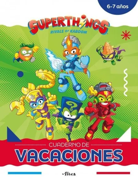 Superthings 6-7 Años Cuaderno de Vacaciones