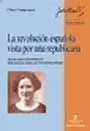 La Revoluciùn Espaûola Vista por una Republicana
