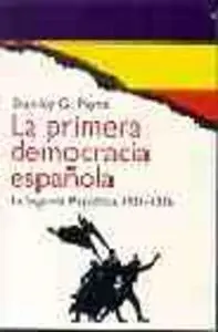 La Primera Democracia Española