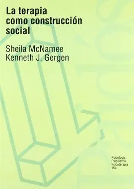 La Terapia Como Construcción Social