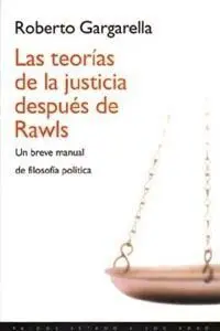 Teorias de la Justicia Despues de Rawls, las.