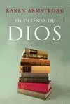 En Defensa de Dios. El Sentido de la Religion