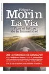 Via, la. Para el Futuro de la Humanidad