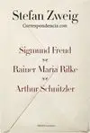 Correspondencia con Sigmund Freud, Rainer Marie Rilke, Arthur Schnitzler