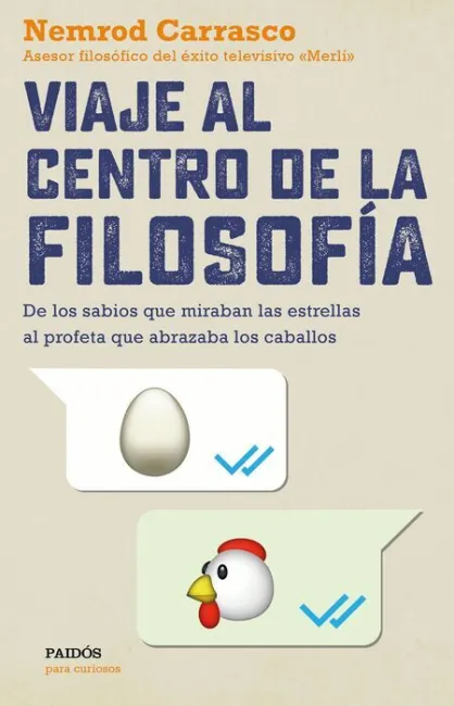 Viaje Al Centro de la Filosofia