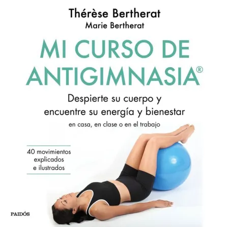 Mi Curso de Antigimnasia®