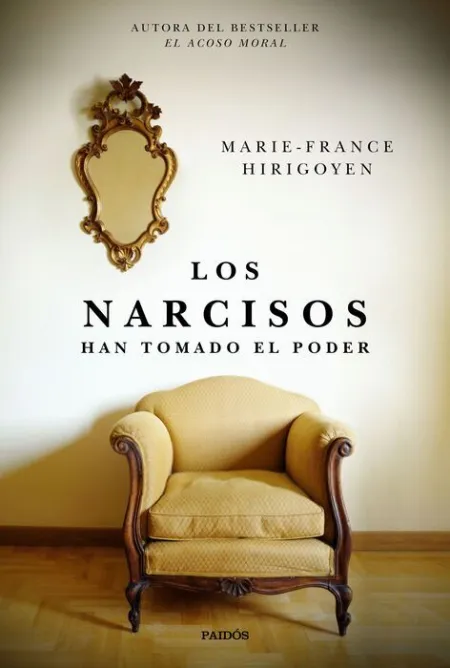 Los Narcisos. Han Tomado el Poder