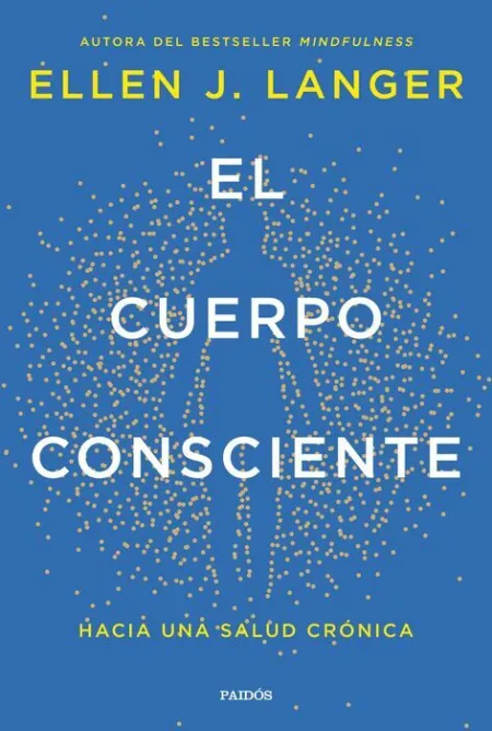 El Cuerpo Consciente