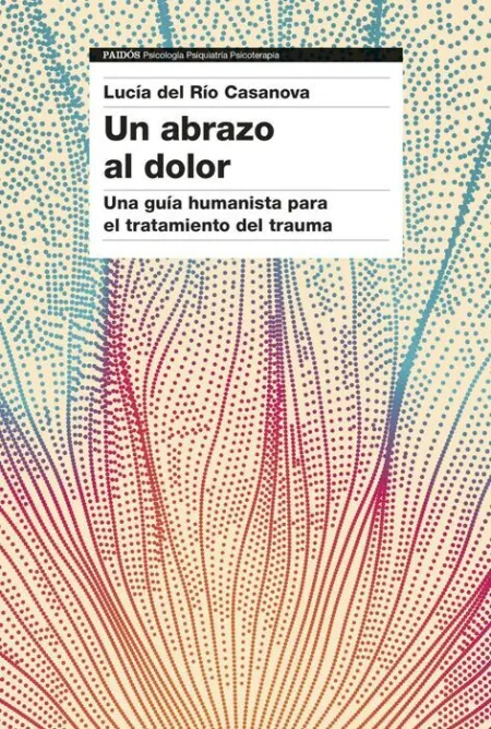 Un Abrazo Al Dolor