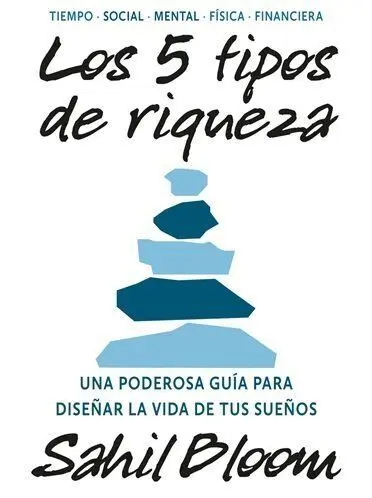 5 Tipos de Riqueza, los
