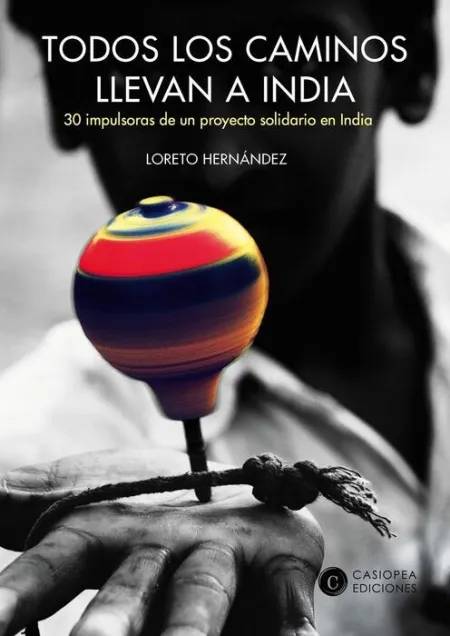 Todos los Caminos Llevan a India