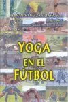 *** Yoga en el Futbol