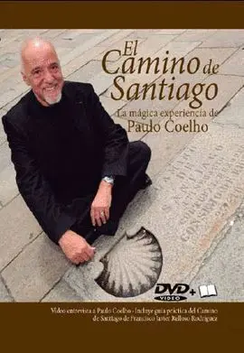 Camino de Santiago, el. La Magica Experiencia de Paulo Coelho
