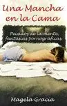 Una Mancha en la Cama
