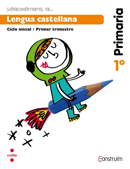 020 1Ep 1Trim Lengua Castellana. Cuaderno de Actividades Supercompetentes en