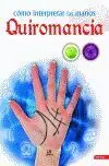 Como Interpretar las Manos. Quiromancia
