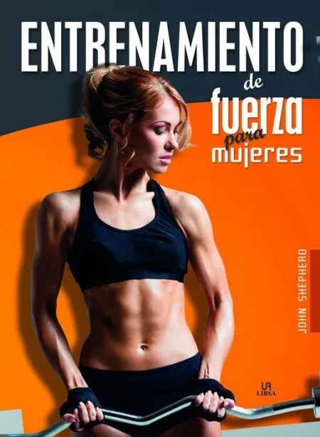 Entrenamiento de Fuerza para Mujeres