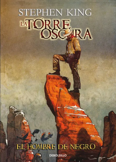 El Hombre de Negro. La Torre Oscura/10.