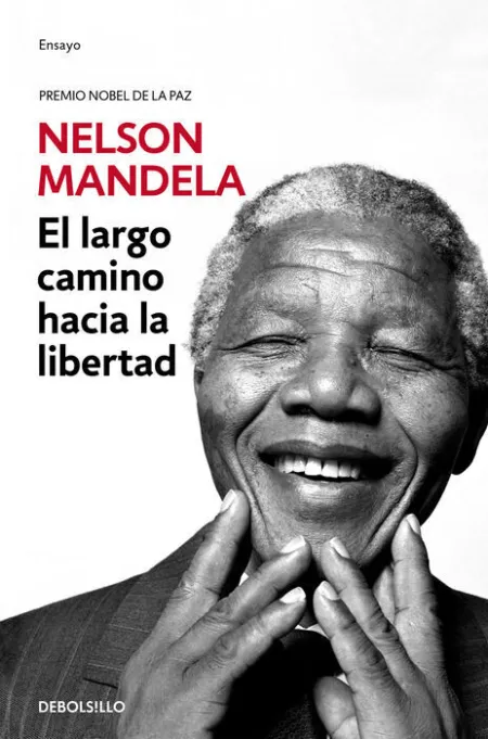 El Largo Camino Hacia la Libertad