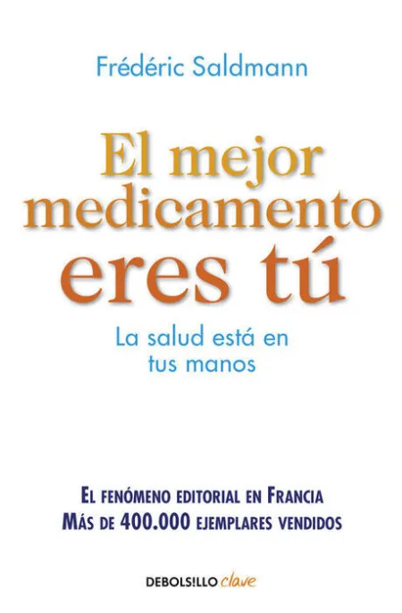 El Mejor Medicamento Eres tú