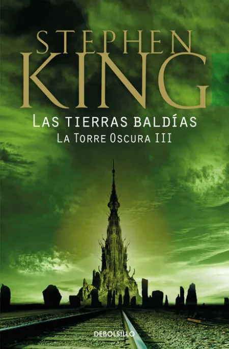 Las Tierras Baldías (La Torre Oscura Iii)