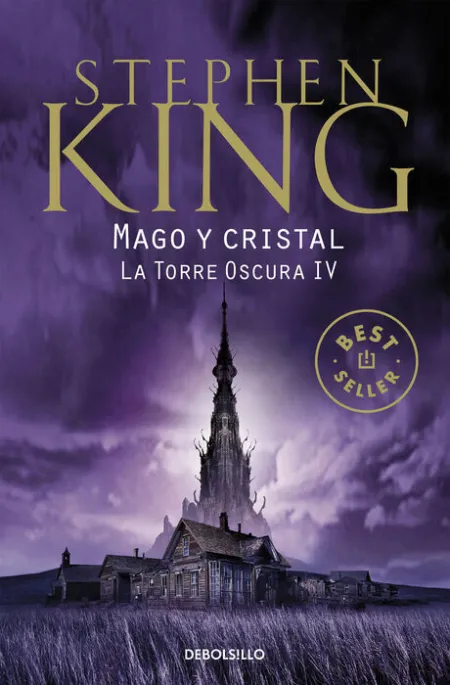 Mago y Cristal (La Torre Oscura Iv)