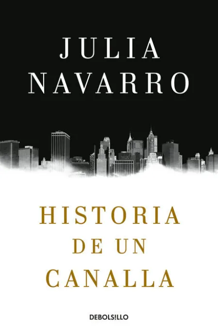Historia de un Canalla