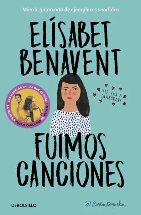 Fuimos Canciones (Canciones y Recuerdos 1)