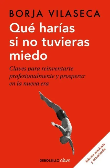 Qué Harías si no Tuvieras Miedo