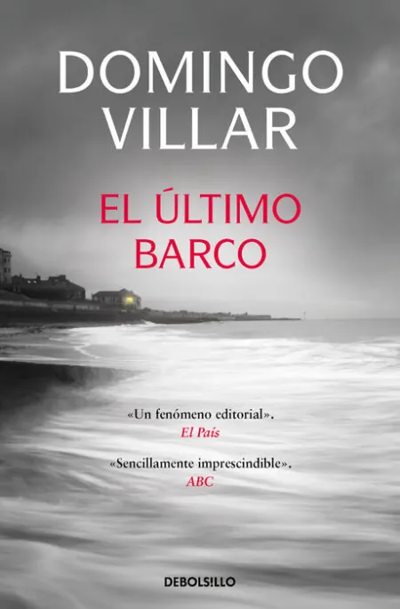 El Último Barco (Inspector Leo Caldas 3)