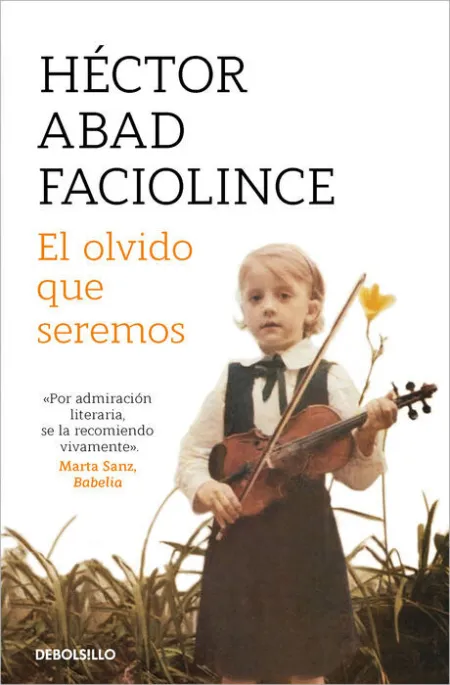 El Olvido que Seremos