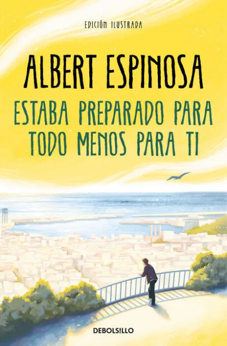 Estaba Preparado para Todo Menos para Ti