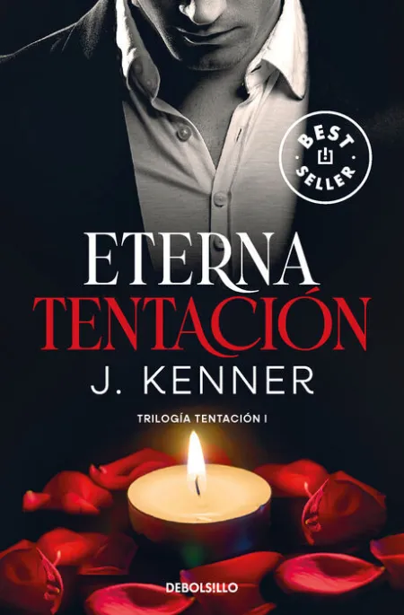 Eterna Tentación (Trilogía Tentación 1)