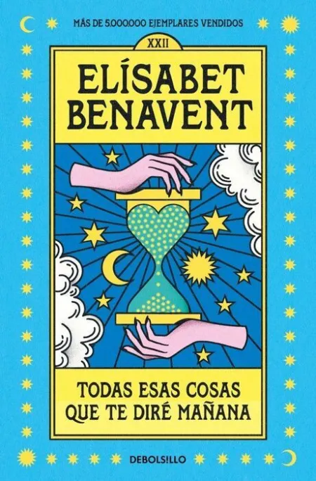 Todas esas Cosas que te Diré Mañana