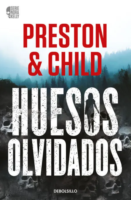 Huesos Olvidados (Nora Kelly 1)