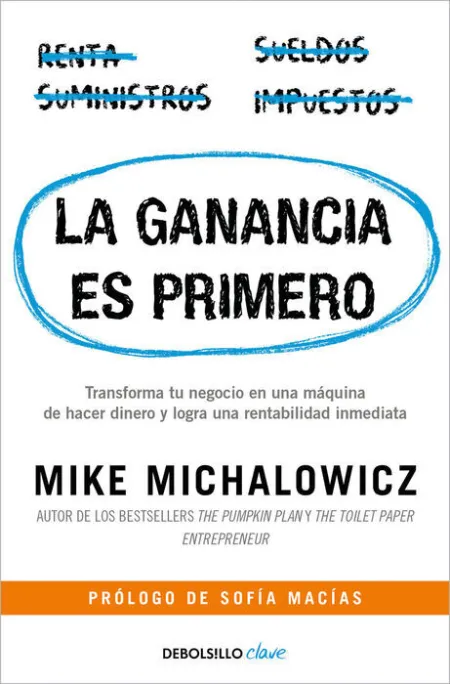 Ganancia Es Primero, la