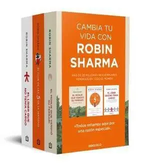 Pack Robin Sharma: el Monje que Vendio Su Ferrari/ el Club de las 5 Mañana/ el Lider que no Tenia Cargo