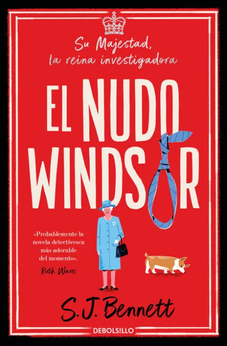 El Nudo Windsor (Su Majestad, la Reina Investigadora 1)