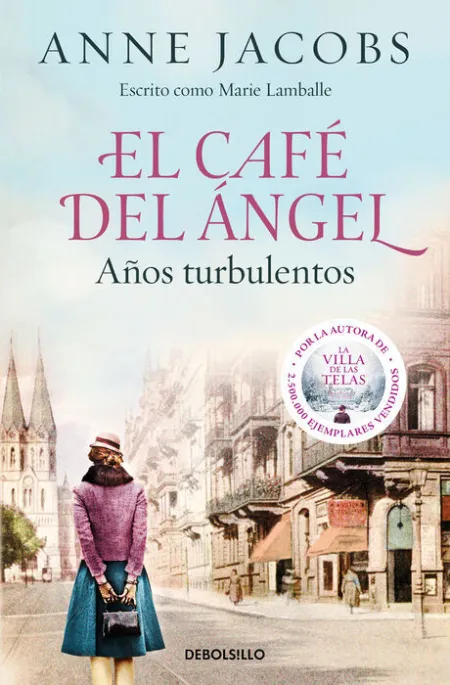 El Café del Ángel. Años Turbulentos (Café del Ángel 2)