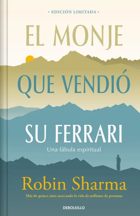 El Monje que Vendió Su Ferrari (Edición Limitada)